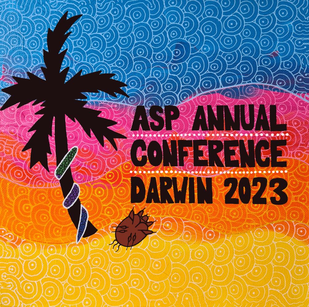 2023 ASP Annual Conference 58 September Annual meeting for the